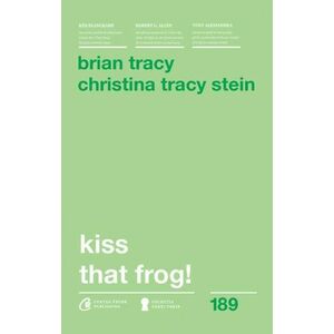 Kiss that frog! Editia a II-a imagine