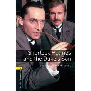 OBW 3E 1: Sherlock Holmes and the Duke's Son imagine