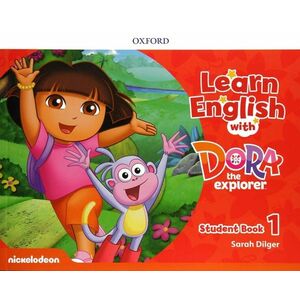 Learn English with Dora the Explorer 1: Student Book imagine