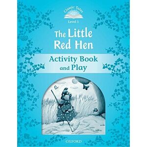 Classic Tales Second Edition: Level 1: The Little Red Hen Activity Book & Play imagine