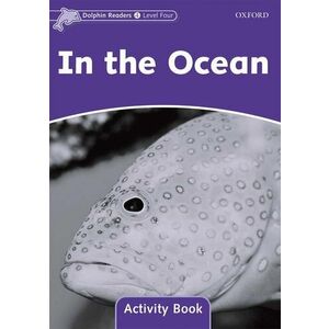 Dolphin Readers Level 4 In the Ocean Activity Book imagine