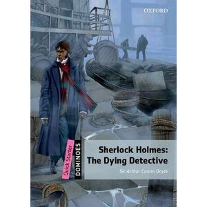 Dominoes Quick Starter The Dying Detective imagine