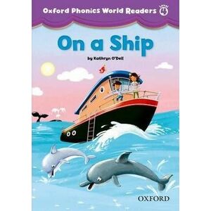 Oxford Phonics World Readers Level 4 On a Ship imagine