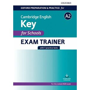 Oxford Preparation and Practice for Cambridge English A2 Key 0 for Schools Exam Trainer imagine