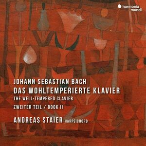 Bach: The Well-Tempered Clavier | Johann Sebastian Bach, Andreas Staier imagine