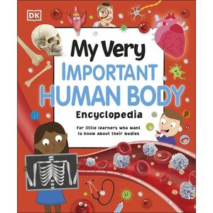 My Very Important Human Body Encyclopedia imagine