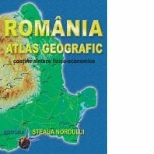 Romania - atlas geografic (contine sinteze fizico-economice) imagine