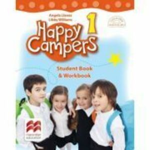 Happy Campers. Student's Book and Workbook, clasa I - Angela Llanas imagine