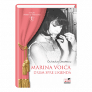 Marina Voica, drum spre legenda - Octavian Ursulescu imagine