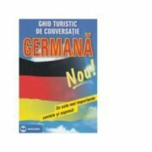Ghid turistic de conversatie germana cu cele mai importante cuvinte si expresii imagine