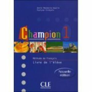 Champion 1 Livre De L'Eleve - Annie Monnerie-Goarin imagine