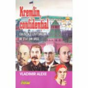 Kremlin, confidential - Vladimir Alexe imagine