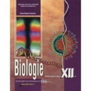 Manuale scolare. Manuale Clasa a 12-a. Biologie Clasa 12 imagine