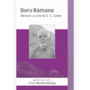 Guru Ramana. Memorii si note - S. S. Cohen imagine