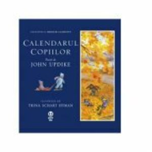 Calendarul copiilor - John Updike imagine