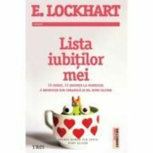 Lista iubitilor mei - E. Lockhart. Primul roman din seria Ruby Oliver imagine