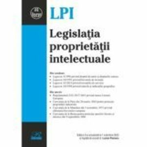 Legislatia proprietatii intelectuale. Editia a 5-a actualizata la 1 octombrie 2023 - Lucian Poenaru imagine
