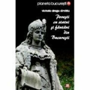 Povesti cu statui si fantani din Bucuresti - Victoria Dragu-Dimitriu imagine