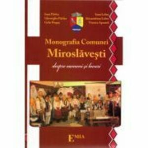 Monografia comunei Miroslavesti, oameni si locuri - Ioan Parlea imagine
