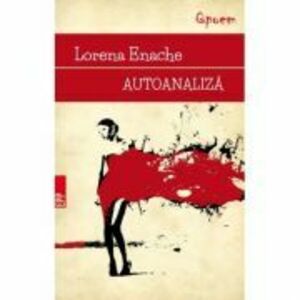 Autoanaliza - Lorena Enache imagine