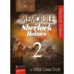 Memoriile lui Sherlock Holmes 2 - Arthur Conan Doyle imagine