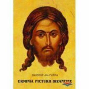 Erminia picturii bizantine - Dionisie din Furna imagine