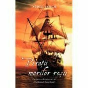 Piratii marilor rosii - Scott Lynch imagine