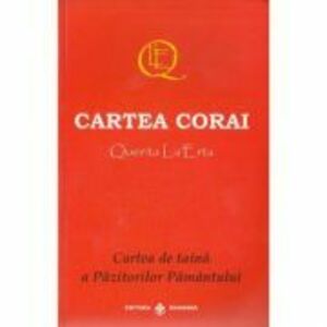 Cartea Corai - Quenta La'Erta imagine