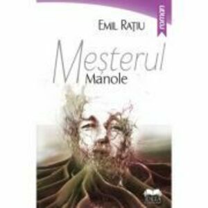 Mesterul Manole - Emil Ratiu imagine