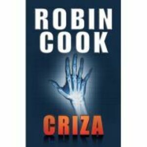Criza - Robin Cook imagine