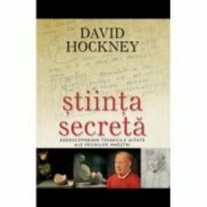 Stiinta secreta - David Hockney imagine