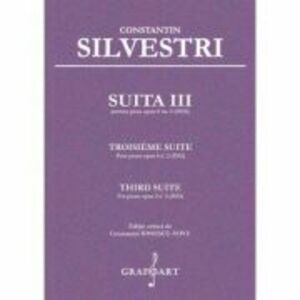 Suita 3 pentru pian opus 6, numarul 1 - Constantin Silvestri imagine