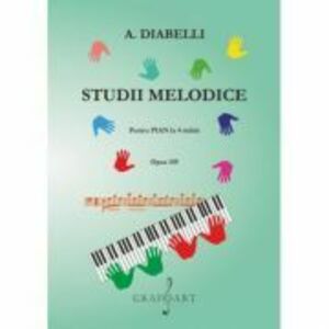 Studii melodice. Pentru pian la 4 maini. Opus 149 - Anton Diabelli imagine