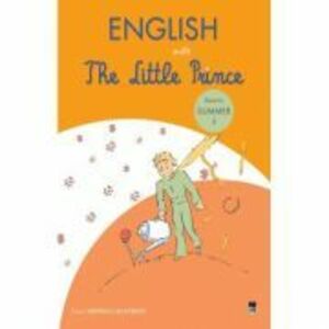 English with The Little Prince 3. Summer - Despina Calavrezo imagine
