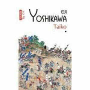 Taiko, 2 volume - Eiji Yoshikawa imagine