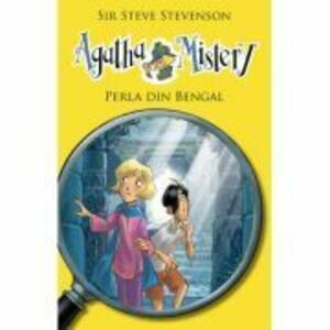 Agatha Mistery volumul 2. Perla din Bengal - Sir Steve Stevenson imagine