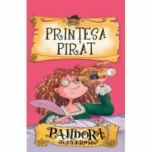 Printesa pirat. Pandora - Judy Brown imagine