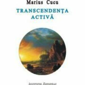Transcendenta activa - Marius Cucu imagine