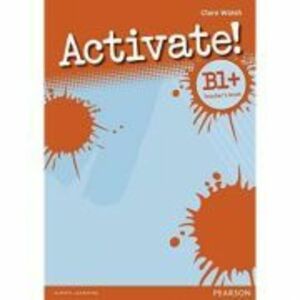 Activate! B1 Plus Teacher's Book - Clare Walsh imagine