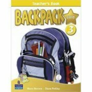 Backpack Gold 3 Teacher's Book New Edition - Mario Herrera imagine