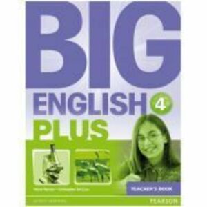 Big English Plus Level 4 Teachers Book - Mario Herrera imagine