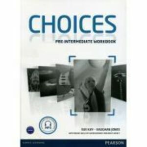 Choices Pre-Intermediate Workbook and Audio CD Pack - Sue Kay imagine