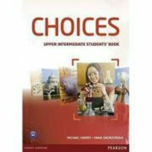 Choices Upper Intermediate Students' Book Paperback - Michael Harris imagine