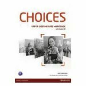 Choices Upper Intermediate Workbook with Audio CD Pack - Rod Fricker imagine
