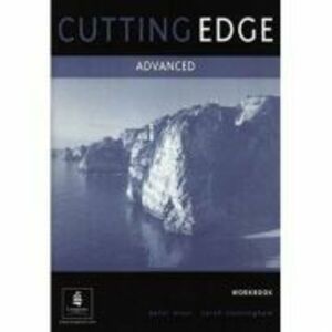 Cutting Edge Advanced Workbook No Key - Sarah Cunningham imagine