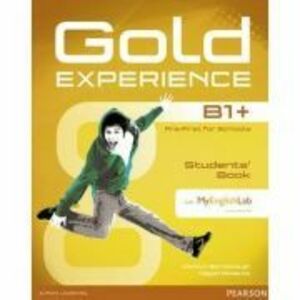Gold Experience B1+ Students' Book with DVD-ROM and MyLab Pack - Carolyn Barraclough imagine