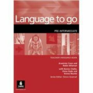 Language to go Pre-intermediate Teacher's Resource Book - Araminta Crace imagine