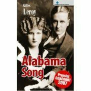 Alabama Song - Gilles Leroy imagine