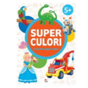 SUPER CULORI - Coloram dupa model 5+ imagine