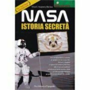 NASA, istoria secreta - Richard C. Hoagland, Mike Bara imagine
